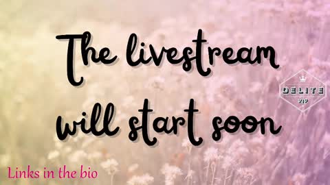 Snapshot of delitevip chatting on March 2025 09:05:02 AM DeLite Next stream on Wednesday or Thurdsay online show from March 2025 09:05:02 AM