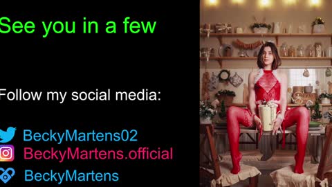 BeckyMartens come join me on    while im offline here  online show from December 2024 03:09:01 AM