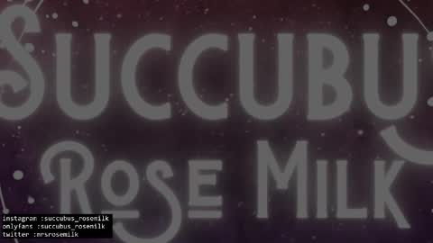 Snapshot of succubus_rosemilk chatting on February 2025 11:15:01 PM Succubus RoseMilk online show from February 2025 11:15:01 PM